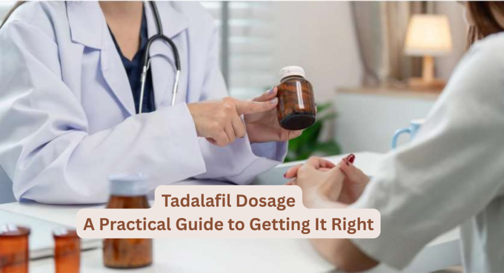 Tadalafil Dosage
